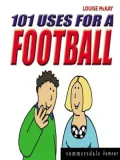 101 Uses For A Football