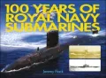 100 Years of Royal Navy Submarines