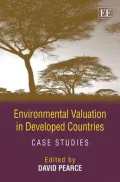 Valuing the Environment in Developed Countries: Case Studies