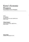 Korea's Economic Prospects: From Financial Crisis to Prosperity