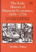 The Early History of Financial Economics, 1478-1776