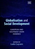 Globalisation and Social Development : European and Southeast Asian Evidence