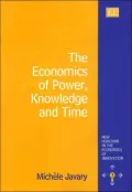 Economics of Power, Knowledge and Time