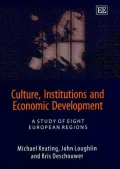 Culture, Institutions, and Economic Development: A Study of Eight European Regions