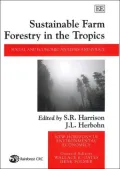 Sustainable Farm Forestry in the Tropics : Social and Economic Analysis and Policy