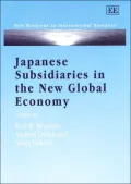 Japanese Subsidiaries in the New Global Economy