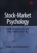 Stock-Market Psychology How People Value and Trade Stocks