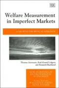 Welfare Measurement in Imperfect Markets: A Growth Theoretical Approach (New Horizons in Environmental Economics Series)
