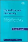 Capitalism and Democracy: Challenges and Responses in an Increasingly Independent World (Economists of the Twentieth Century)