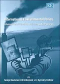 International Environmental Policy : Interests and the Failure of the Kyoto Process