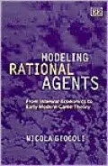 Modeling Rational Agents: From Interwar Economics to Early Modern Game Theory