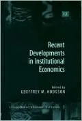 Recent Developments in Institutional Economics
