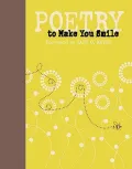 Poetry to Make You Smile