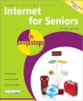 Internet for Seniors in Easy Steps - Windows Vista Edition: For the Over 50's