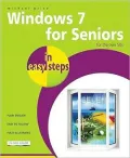 Windows 7 for Seniors in Easy Steps: For the Over 50s