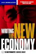 Writing the New Economy
