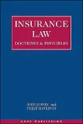 Insurance Law: Doctrines and Principles