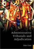 Administrative Tribunals and Adjudication