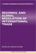 Regional And Global Regulation Of International Trade