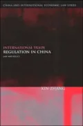 International Trade Regulation in China Law And Policy