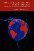 Banking Regulation And World Trade Law
