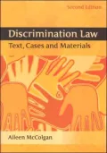 Discrimination Law Text, Cases and Materials