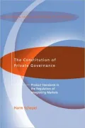The Constitution Of Private Governance