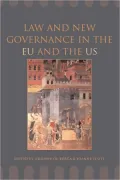 Law And New Governance In The Eu And The Us