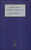 Third Party Liability in Tort