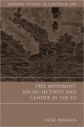 Free Movement, Social Security And Gender In The Eu