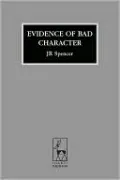 Evidence of Bad Character, Vol. 2