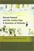 Sexual Assault and the Justice Gap: A Question of Attitude