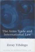 Arms Trade and International Law