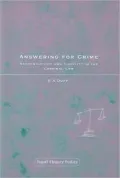 Answering for Crime A Theory of Criminal Law