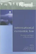 International Economic Law: The State and Future of the Discipline