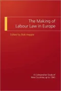The Making Of Labour Law In Europe