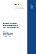 Current Issues in European Financial and Insolvency Law: Perspectives from France and the UK