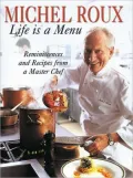 Michel Roux : Life Is a Menu