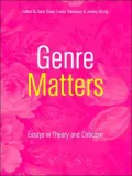 Genre Matters: Essays in Theory and Criticism
