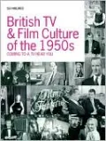 British TV and Film in The 1950s: Coming to a TV near You!