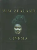 New Zealand Cinema: Interpreting the Past