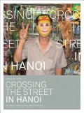 Crossing the Street in Hanoi
