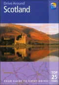 Drive Around Scotland : Your Guide to Great Drives