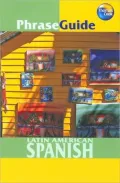 PhraseGuide Latin American Spanish