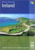 Ireland : Your guide to great drives. Top 25 Tours