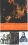 Wicked Men and Fools: A Scottish Crime Anthology