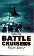 With the Battle Cruisers