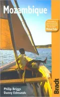 Mozambique: The Bradt Travel Guide