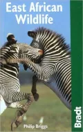 Bradt Guide: East African Wildlife