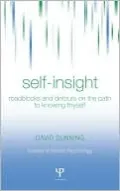 Self-Insight: Roadblocks and Detours on the Path to Knowing Thyself